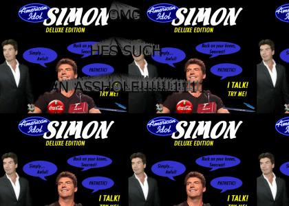 Simon Is an Asshole!!