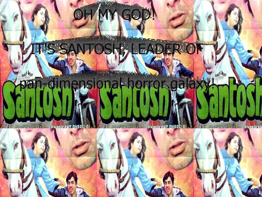 santosh