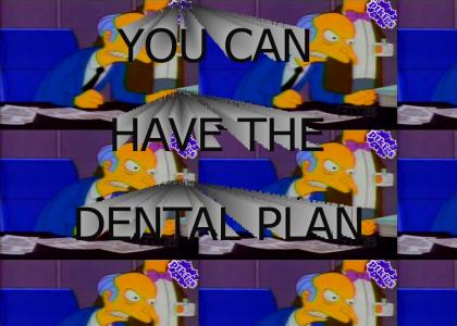 PTKFGS: You Can Have The Dental Plan