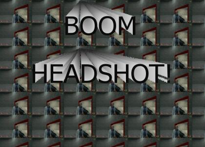 Headshot!