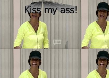 Whitney Houston: Kiss my ass!