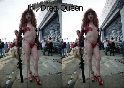 lol, dragqueen