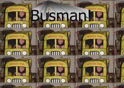 busman!