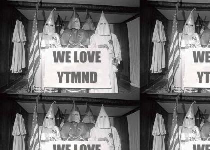 KKK Loves YTMND