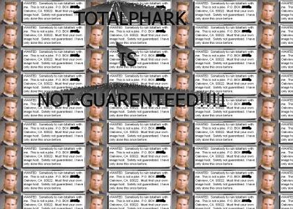 Totalphark NOT guarenteed!