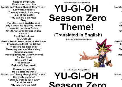 Yu-Gi-Oh Season Zero Theme(Translated in English)