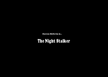 The Night Stalker