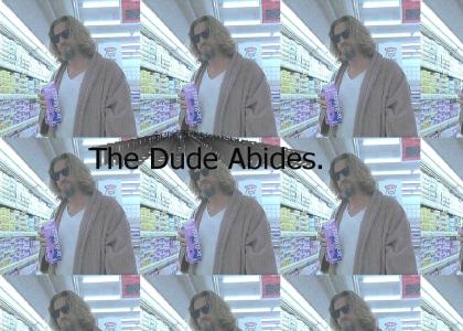 I'm the Dude!