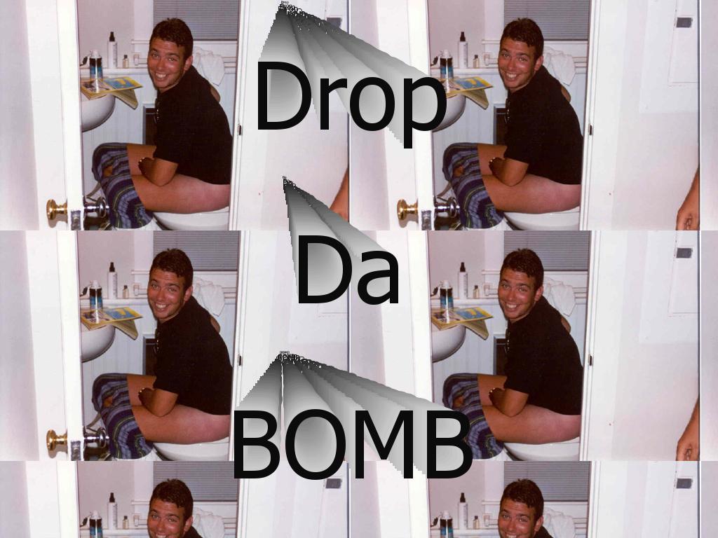 dropdabomb