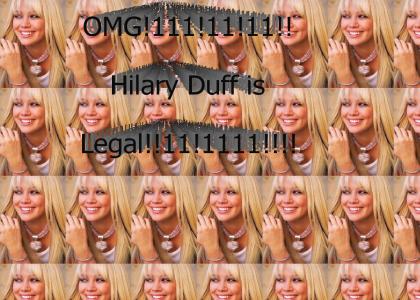 OMG Hilary Duff = teh legal!!!