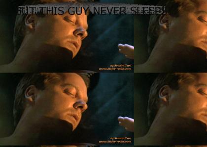 Jack Bauer is SLEEPING?