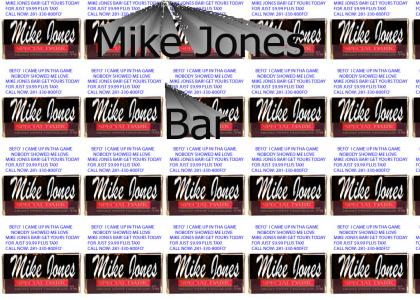 Mike Jones Bar!