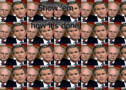 Bush & Cheney, Problem Solvers!