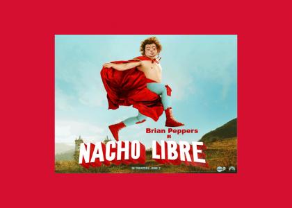 Brian Peppers In Nacho Libre