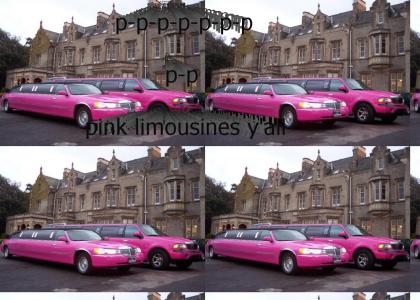 Pink limousines y'all
