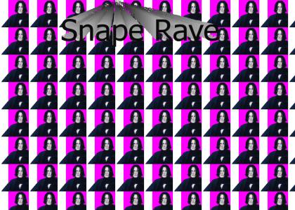 Snape Rave