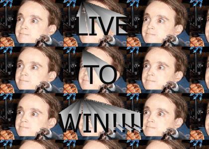 Live To Win!!