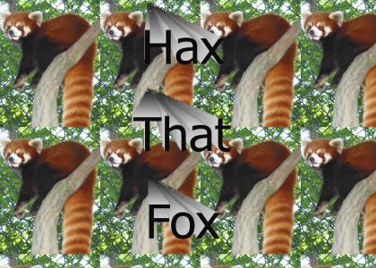Hax that Fox