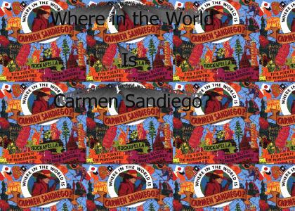 Where in the World is Carmen Sandiego?