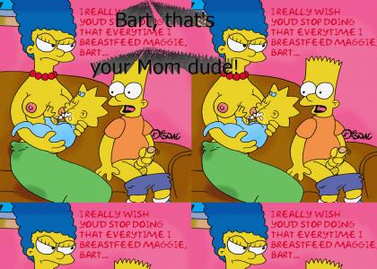 What the fuck Bart?!!