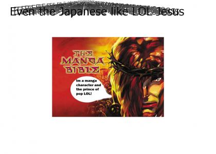 Jesus is Manga lol