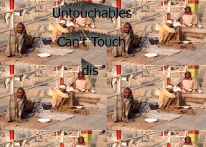 Untouchables