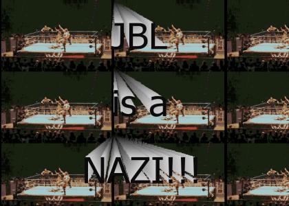 JBL is a Nazi!!