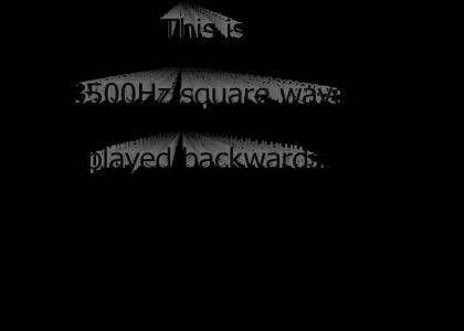 3500Hz square wave played backwards