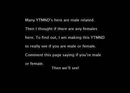 YTMND GENDER!