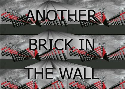 Brick in the Wall