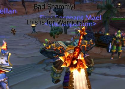 Noob Shaman Steals Mace