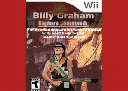 Billy Graham: Rapture Commando