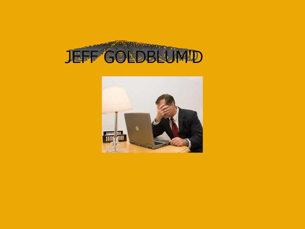 jeffgoldbummmy
