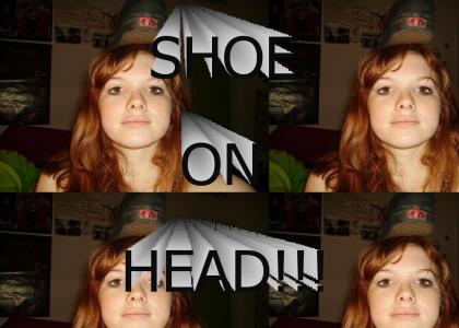 Shoe On Head - Girl I Werk Wiff!
