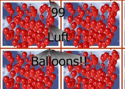 99 Luft Balloons!