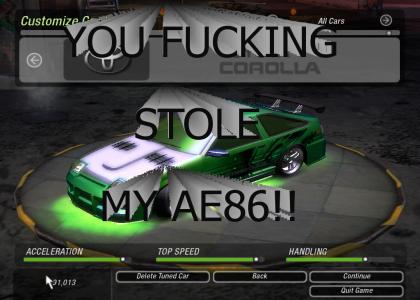 You fucking stole (and riced out) my AE86!
