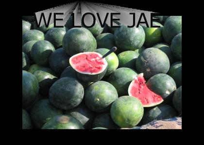 WE LOVE JAE