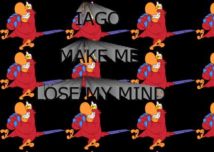 Iago make me lose my mind