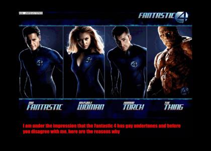 The Fantastic 4 are Gay