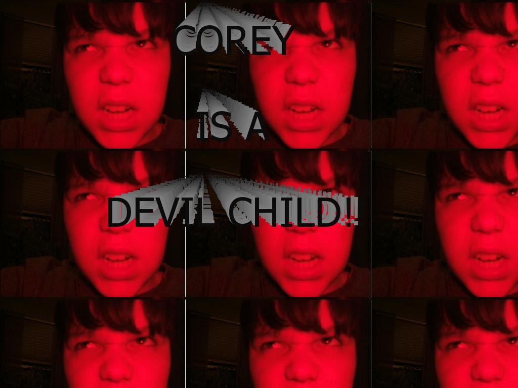 coreyisadevil