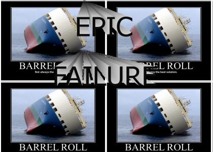 Barrel Roll Fails