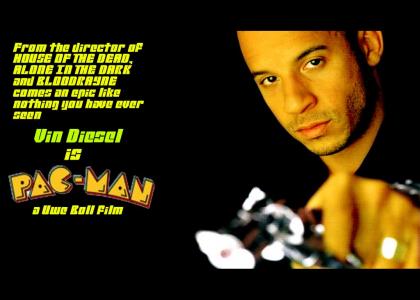 Vin Diesel IS Pac-Man