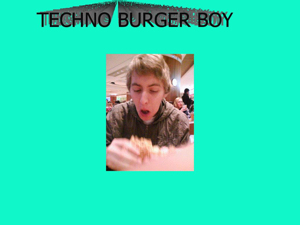 technoburgerboy