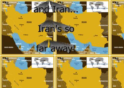 iran's so far away