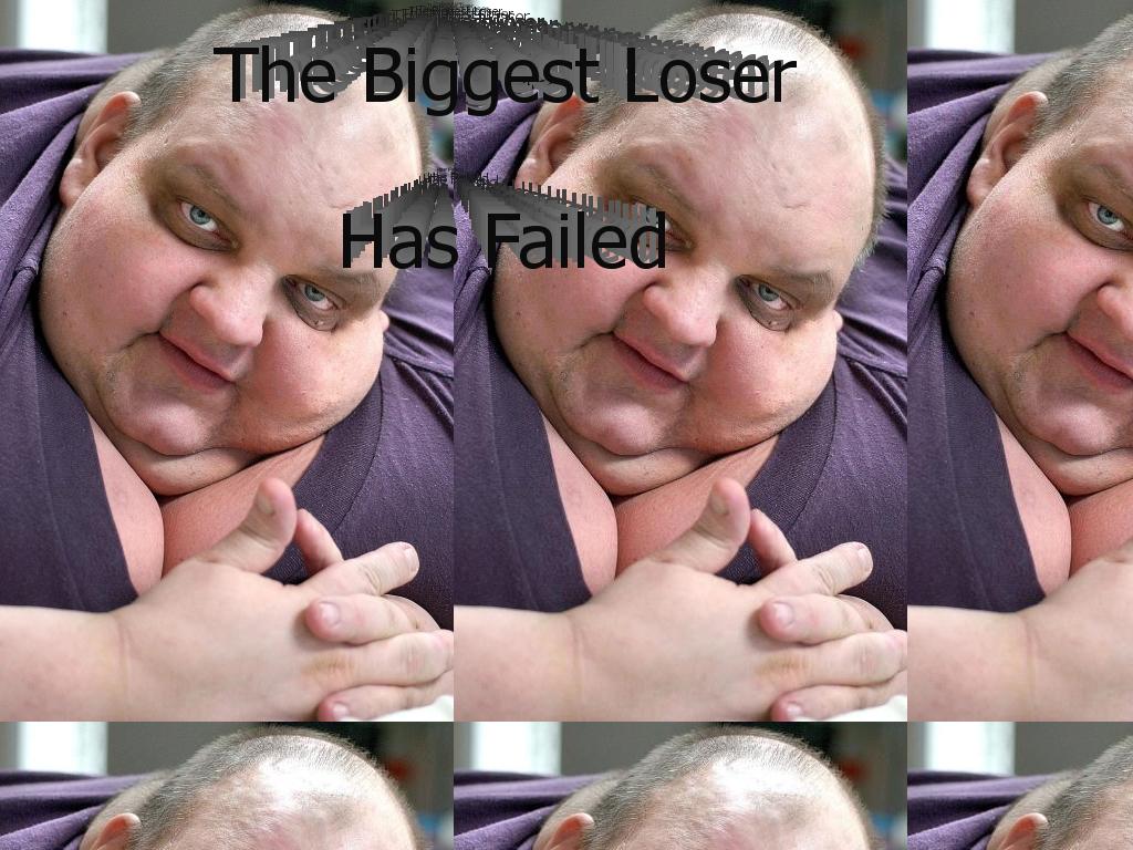 biggestloserfailure