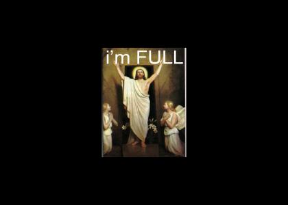 Jesus is..... FULL