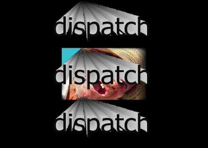 DISPATCH