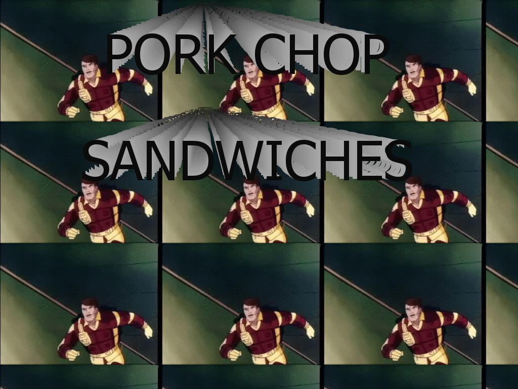 porkchopsandwiches