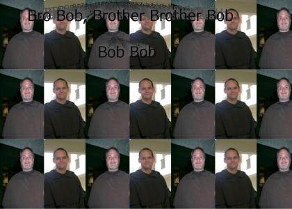 Brother Bob!!!