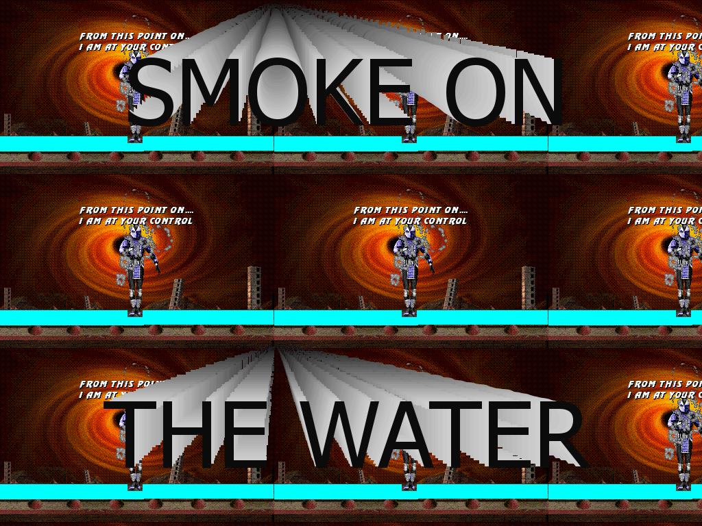 smokeondawater